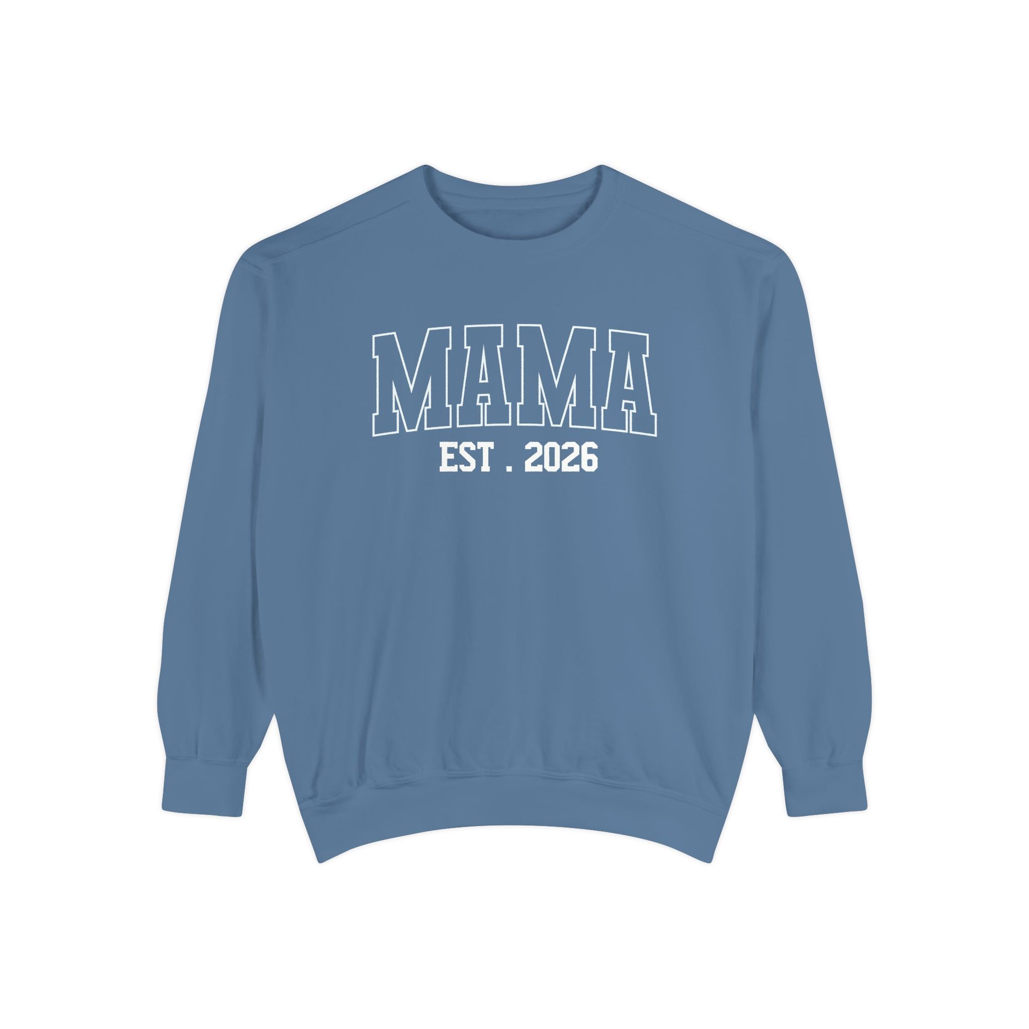 Mama EST. Sweatshirt — Cozy Mom Crewneck, New Mom Gift