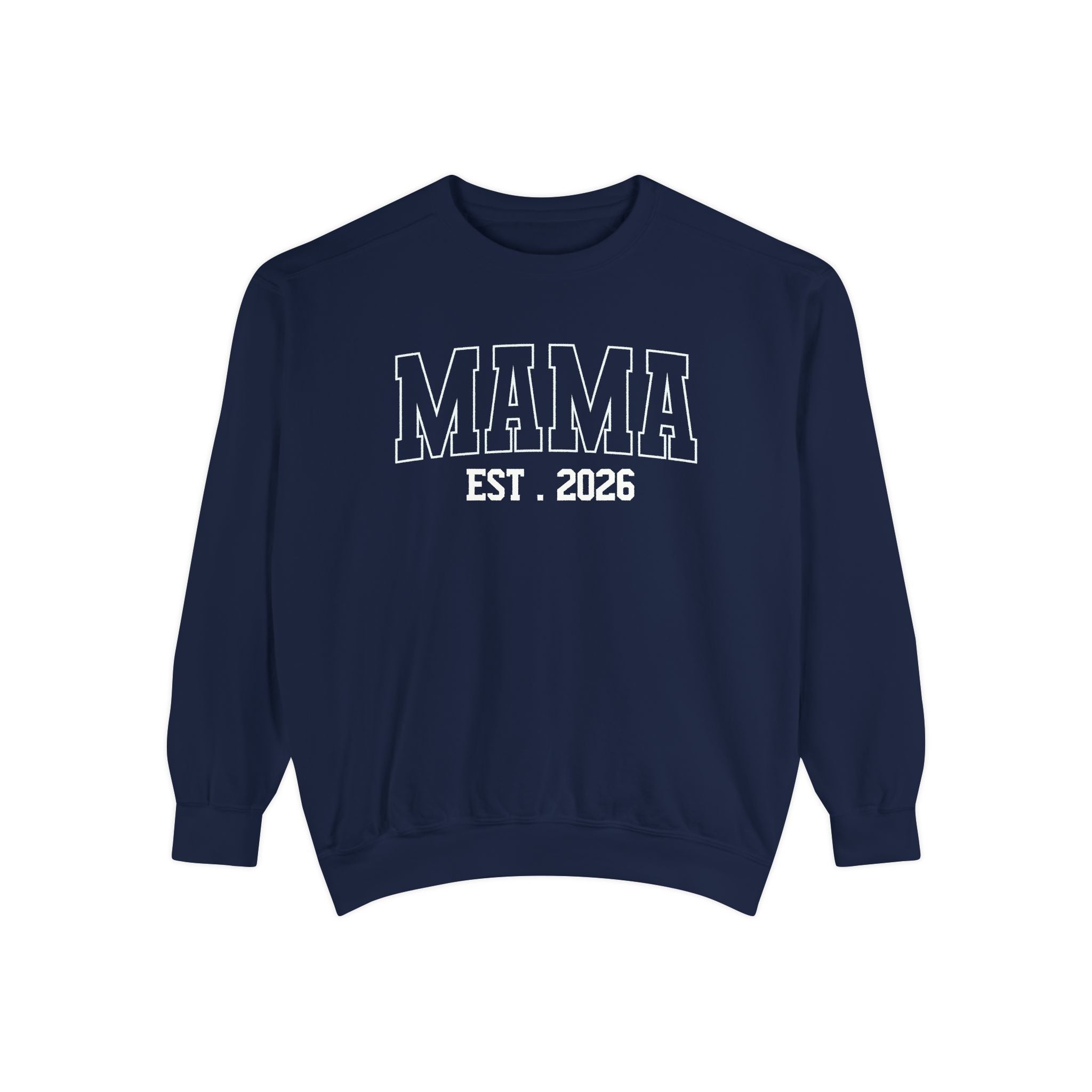 Mama EST. Sweatshirt — Cozy Mom Crewneck, New Mom Gift