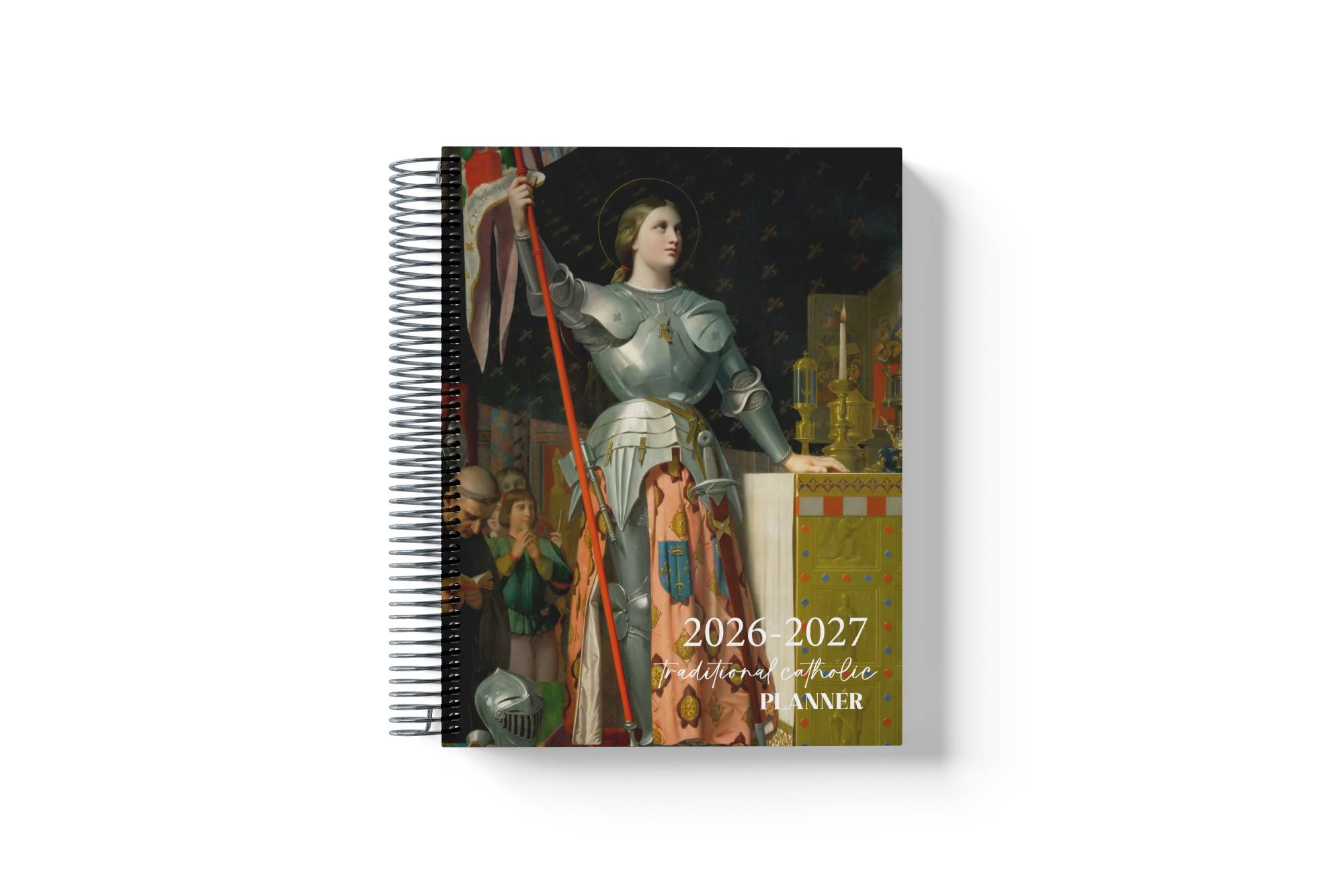 2026–2027 Traditional Catholic Planner, Horizontal Weekly Layout with a Dashboard (Feasts of the 1962 Missal) | St. Joan of Arc ✦ PRE-ORDER ✦