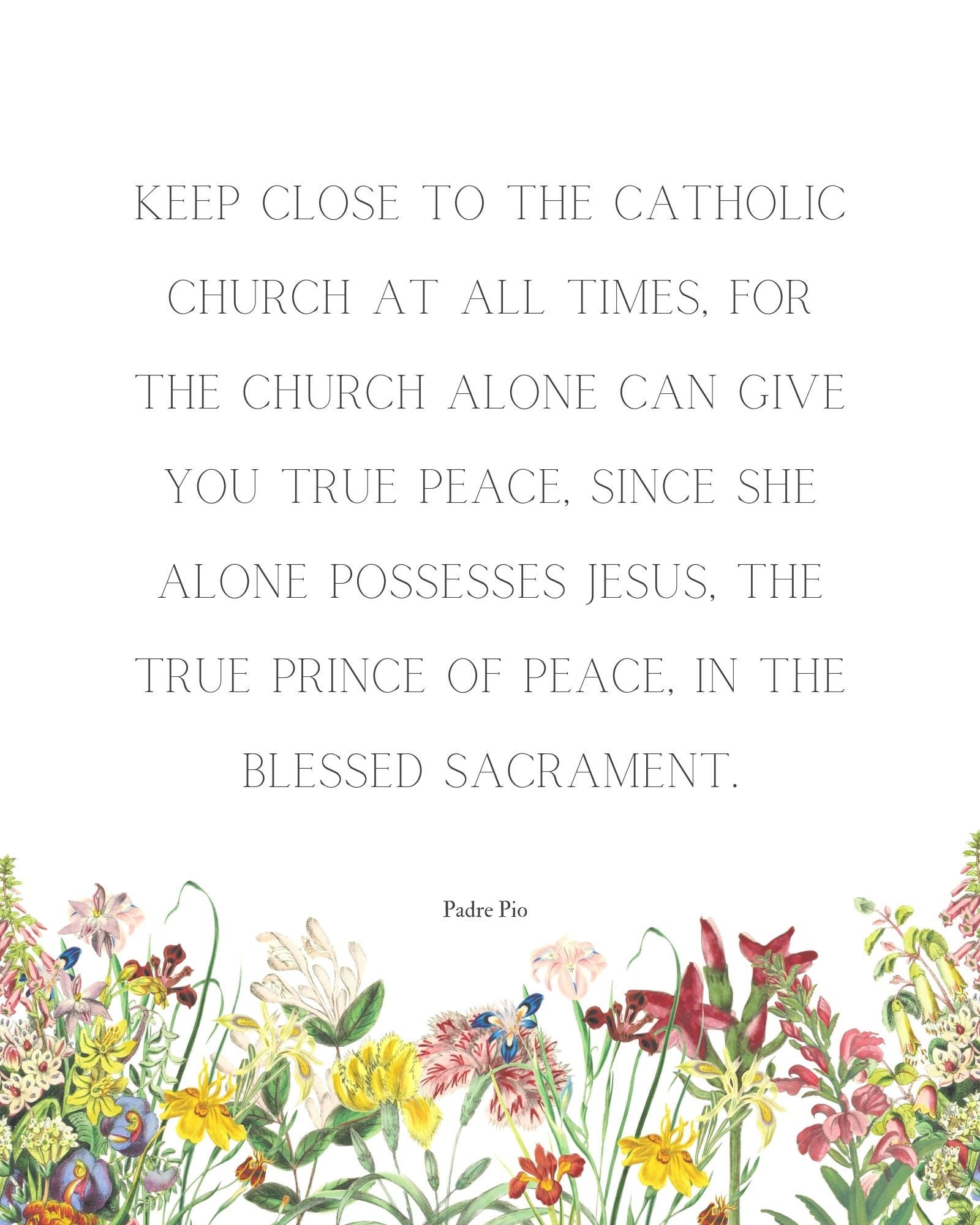Padre Pio Quotes/ Prayers Printables