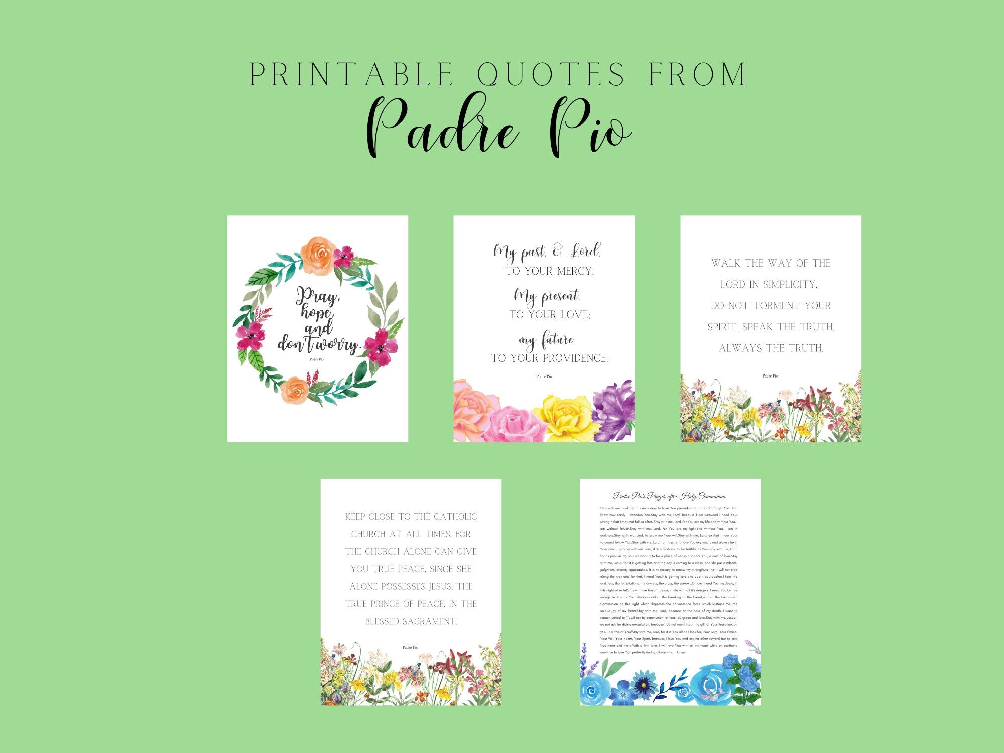 Padre Pio Quotes/ Prayers Printables