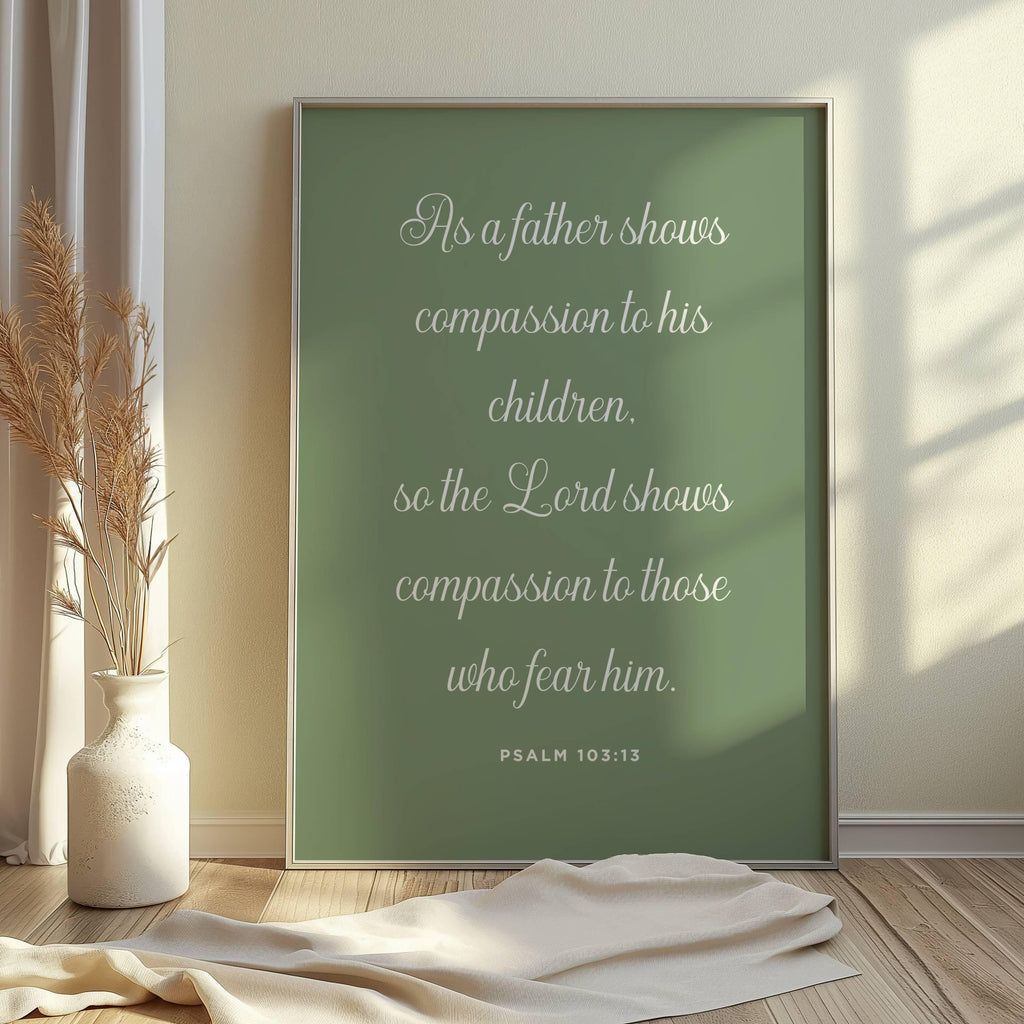 Psalm 103:13 Digital Wall Art, Christian Home Decor, Inspirational Bible Prints, Catholic Wall Art