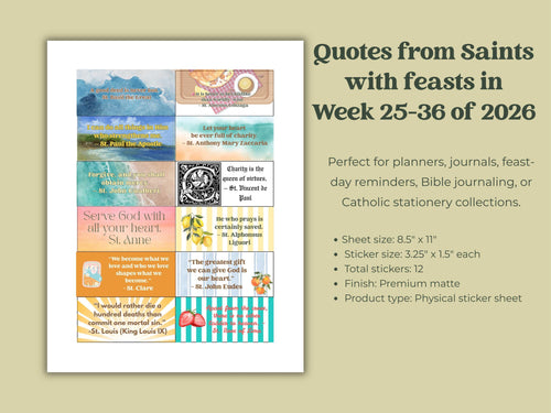 2026 Saints Quote Sticker Sheet – Weeks 25-36 Traditional Catholic feasts