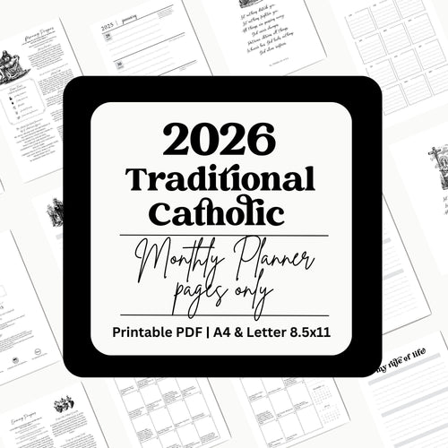 2026 Traditional Catholic, Monthly Planner pages only (PDF Printable A4 and Letter 8.5x11 Size)
