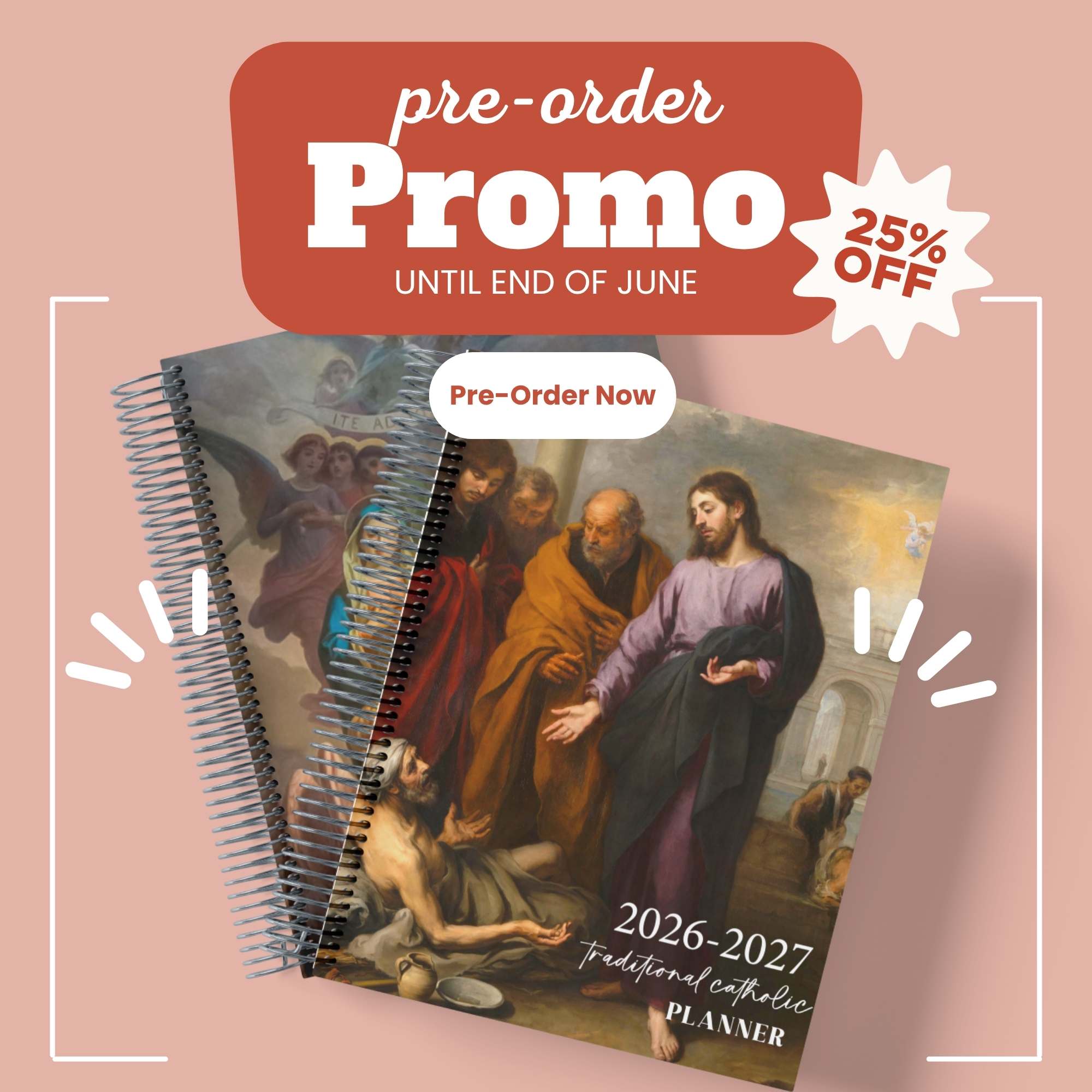 Promotional image of a 2026-2027 planner with religious illustration, pre-order offer text, and planner on a pink background.